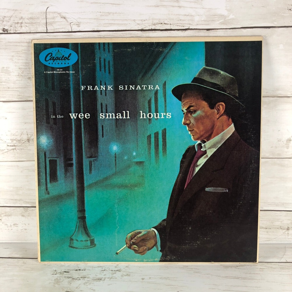 Frank Sinatra In The Wee Small Hours Vinyl LP Capitol Records Mono Reissue